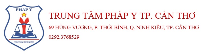Trung Tâm Pháp Y TP. Cần Thơ